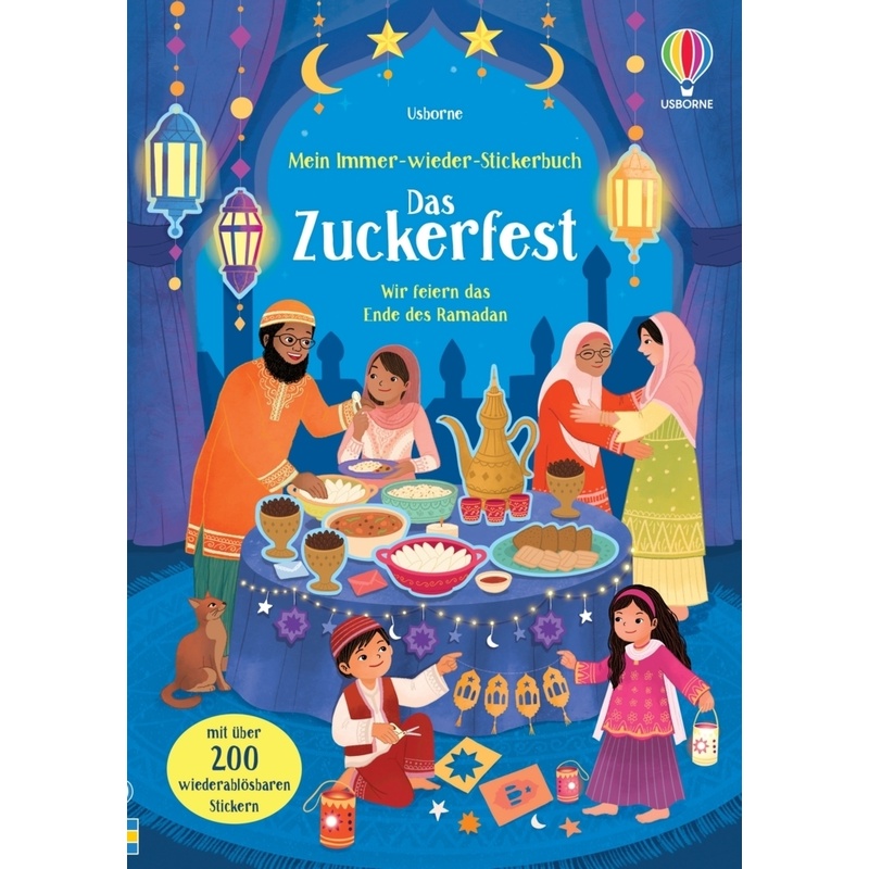 Mein Immer-Wieder-Stickerbuch: Das Zuckerfest, Kartoniert (TB) von Usborne Verlag