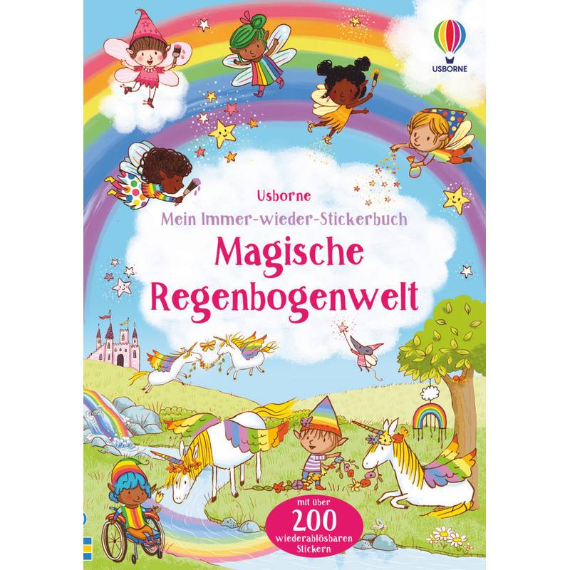 Meine Immer-Wieder-Stickerbücher / Mein Immer-Wieder-Stickerbuch: Magische Regenbogenwelt - Felicity Brooks, Kartoniert (TB) von Usborne Verlag