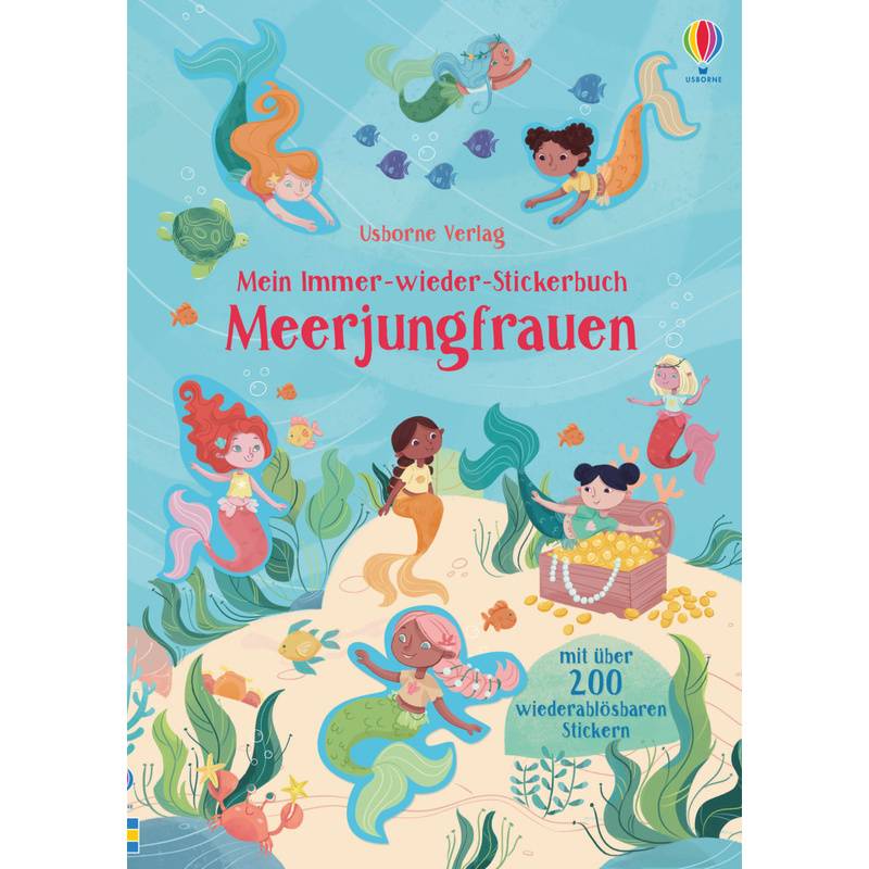 Mein Immer-Wieder-Stickerbuch / Mein Immer-Wieder-Stickerbuch: Meerjungfrauen - Holly Bathie, Kartoniert (TB) von Usborne Verlag