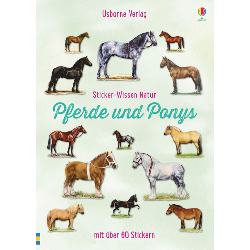 Sticker-Wissen Natur / Sticker-Wissen Natur: Pferde Und Ponys - Joanna Spector, Kartoniert (TB) von Usborne Verlag