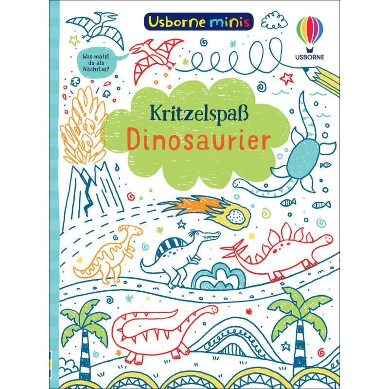 Usborne Minis: Kritzelspaß Dinosaurier - Simon Tudhope, Kartoniert (TB) von Usborne Verlag