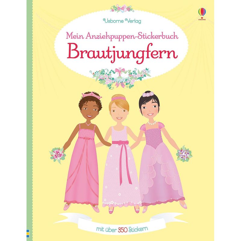 Mein Anziehpuppen-Stickerbuch: Brautjungfern - Lucy Bowman, Taschenbuch von Usborne