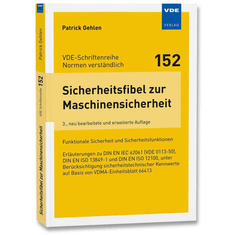 Sicherheitsfibel Zur Maschinensicherheit - Patrick Gehlen, Kartoniert (TB) von VDE-Verlag
