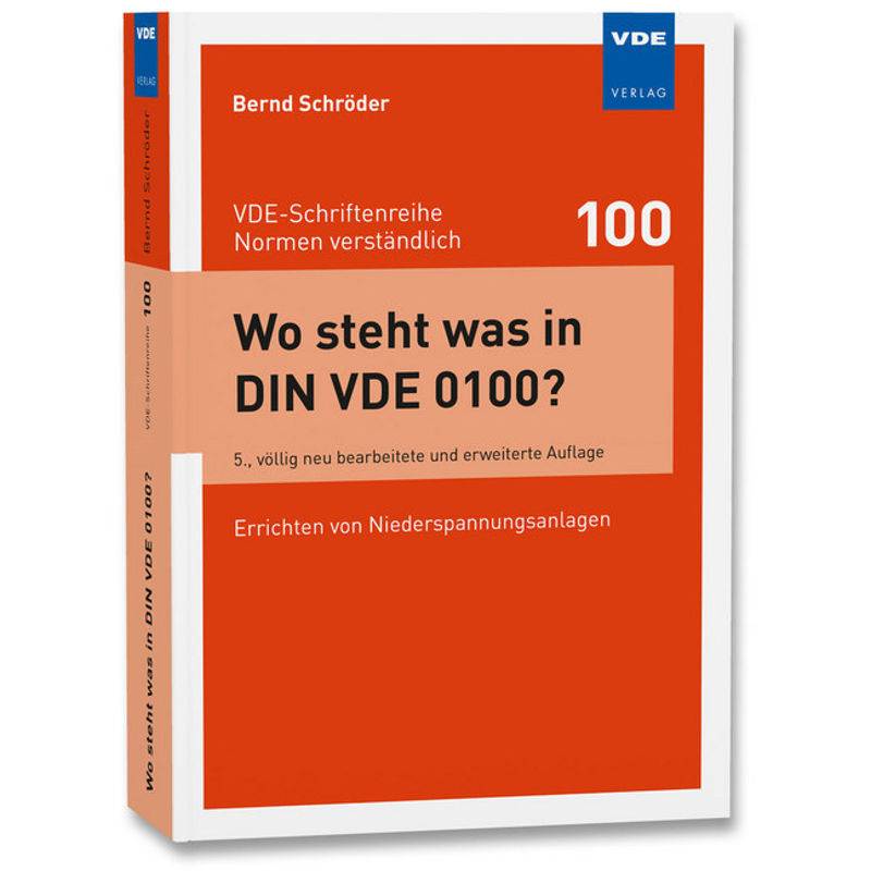 Wo Steht Was In Din Vde 0100? - Bernd Schröder, Kartoniert (TB) von VDE-Verlag