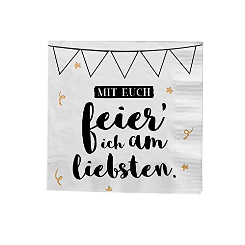 VISUAL STATEMENTS - Servietten mit Spruch - Tischdekoration mit witzigem Statement (Mit euch feiere ich am liebsten) von VISUAL STATEMENTS
