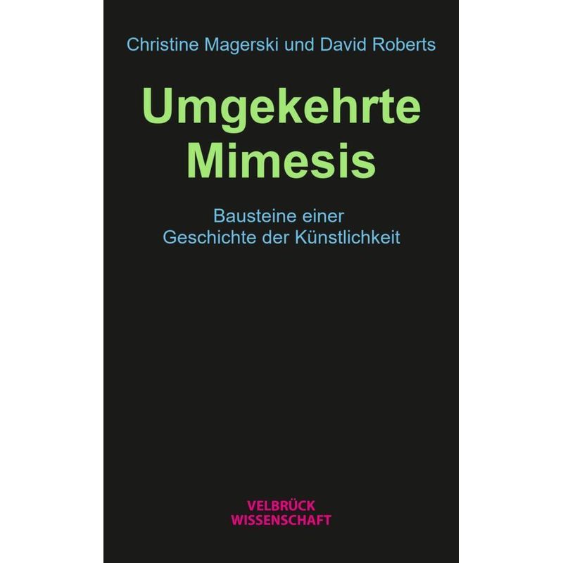 Umgekehrte Mimesis - Christine Magerski, David Roberts, Kartoniert (TB) von Velbrück