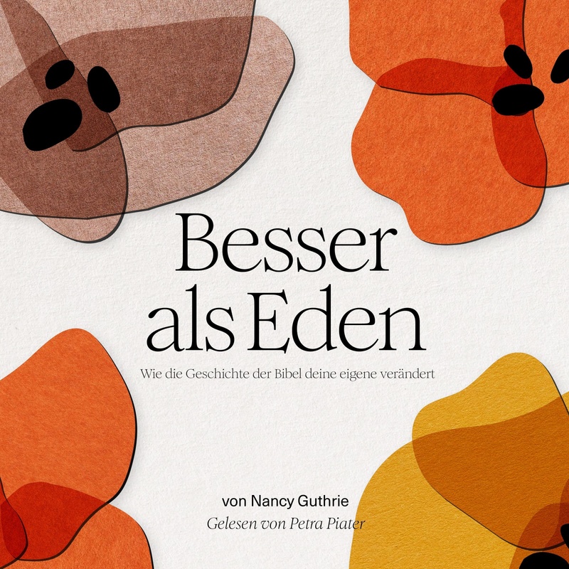 Besser als Eden - Nancy Guthrie (Hörbuch-Download) von Verbum Medien gGmbH