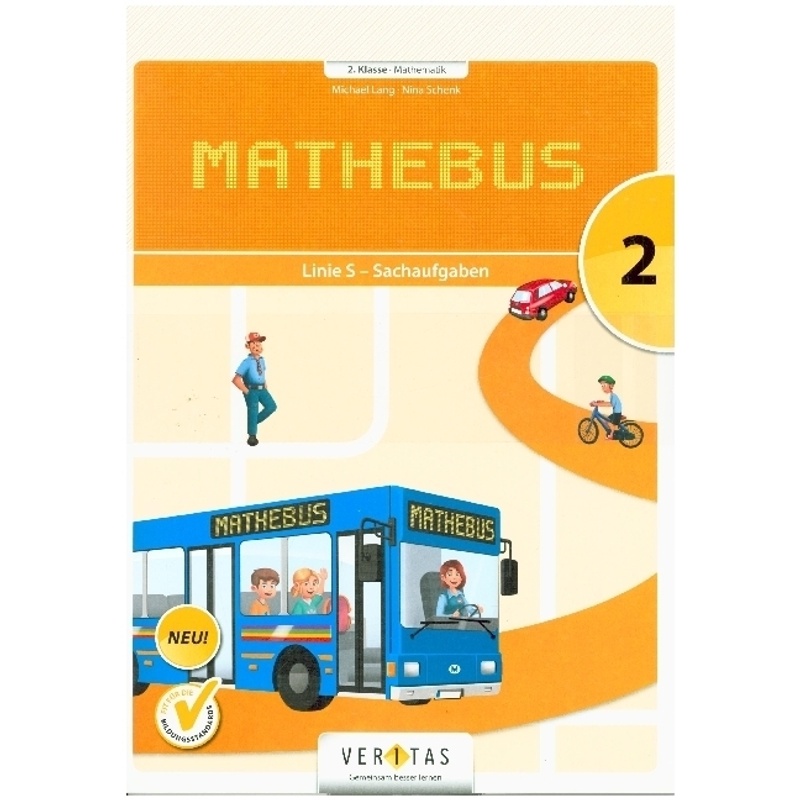 Mathebus - 2. Schulstufe - Michael Lang, Nina Schenk, Geheftet von Veritas