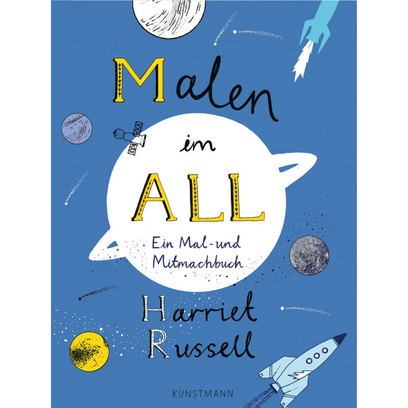 Malen Im All - Harriet Russell, Kartoniert (TB) von Verlag Antje Kunstmann