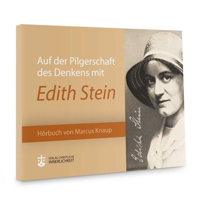 Auf Der Pilgerschaft Des Denkens Mit Edith Stein,1 Audio-Cd - Marcus Knaup (Hörbuch) von Verlag Christliche Innerlichkeit