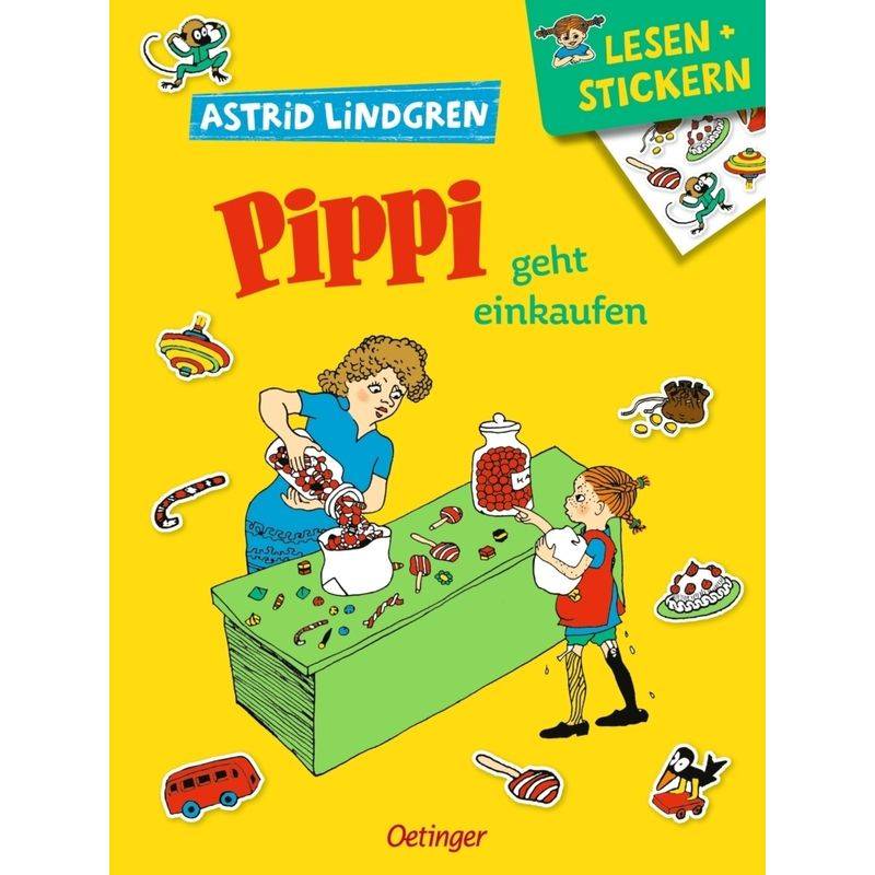 Lesen + Stickern. Pippi Geht Einkaufen - Astrid Lindgren, Geheftet von Oetinger
