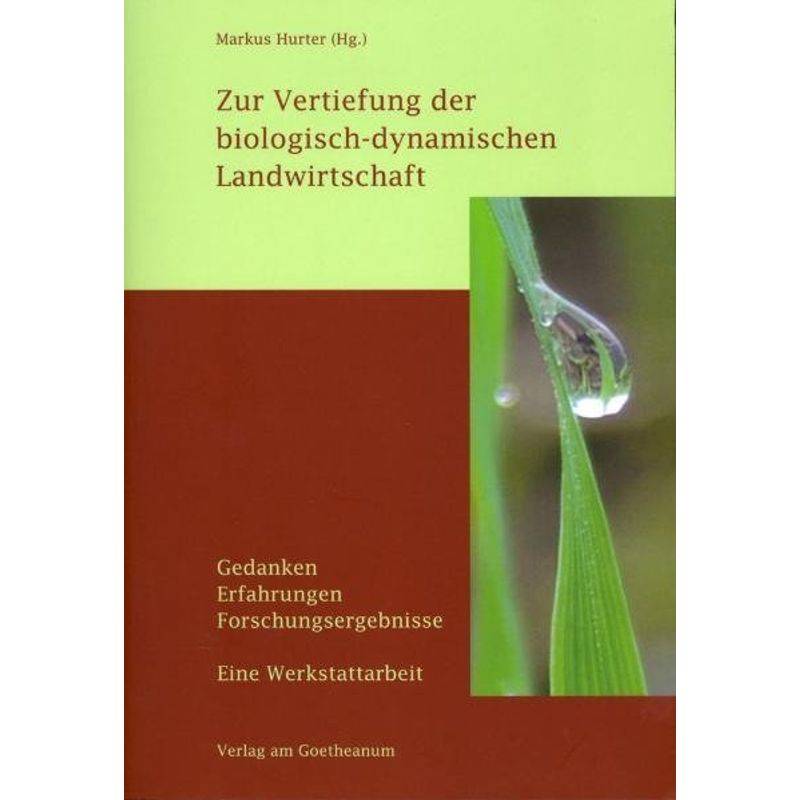 Zur Vertiefung Der Biologisch-Dynamischen Landwirtschaft, Gebunden von Verlag am Goetheanum