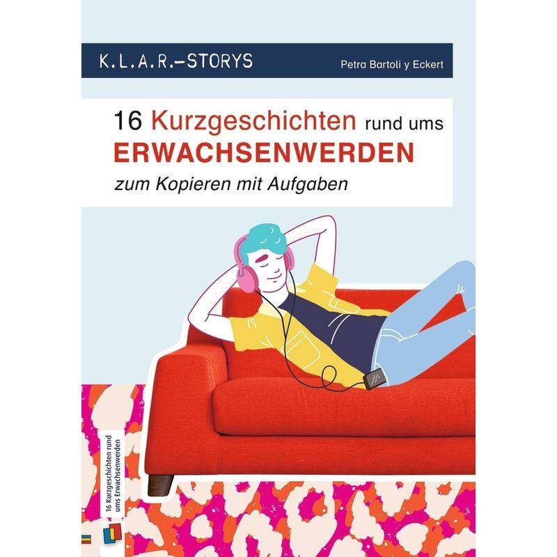 16 Kurzgeschichten Rund Ums Erwachsenwerden - Petra Bartoli y Eckert, Geheftet von Verlag an der Ruhr