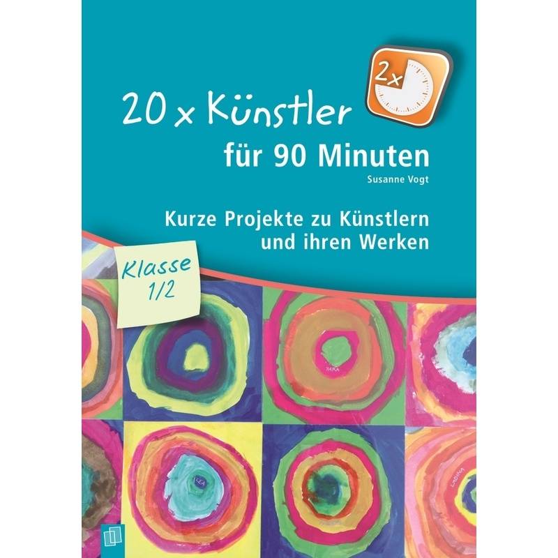 20 X Künstler Für 90 Minuten - Klasse 1/2 - Susanne Vogt, Kartoniert (TB) von Verlag an der Ruhr