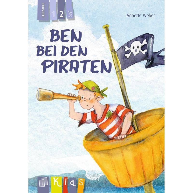 Ben Bei Den Piraten - Lesestufe 2 - Annette Weber, Kartoniert (TB) von Verlag an der Ruhr
