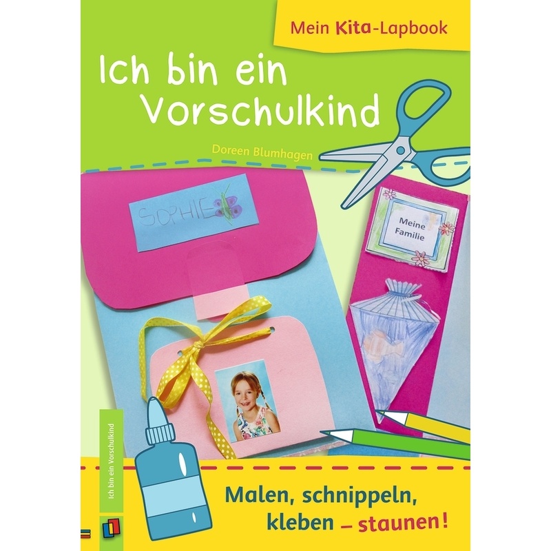 Ich Bin Ein Vorschulkind - Doreen Blumhagen, Kartoniert (TB) von Verlag an der Ruhr