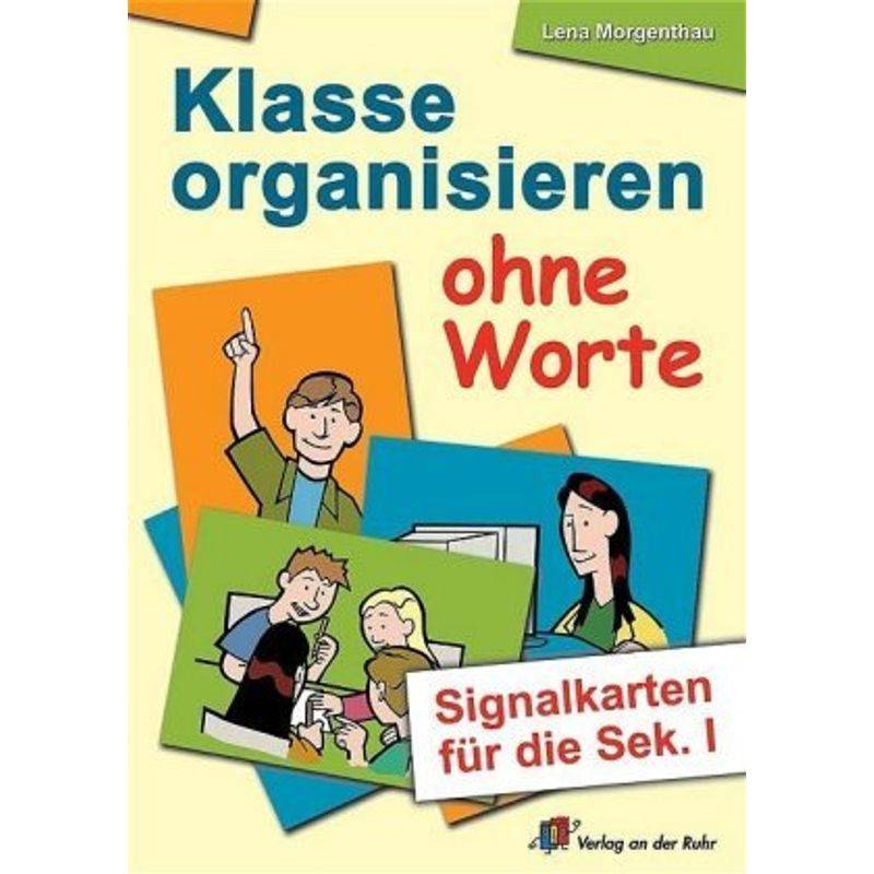 Klasse Organisieren Ohne Worte - Lena Morgenthau, Loseblatt von Verlag an der Ruhr