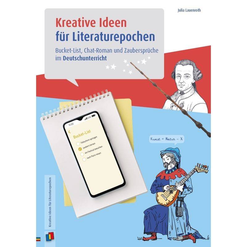 Kreative Ideen Für Literaturepochen - Klasse 5-10 - Julia Lauenroth, Geheftet von Verlag an der Ruhr