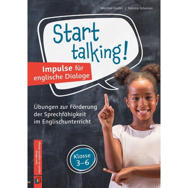 Start Talking! Impulse Für Englische Dialoge - Martina Heidel, Sabrina Schensar, Geheftet von Verlag an der Ruhr