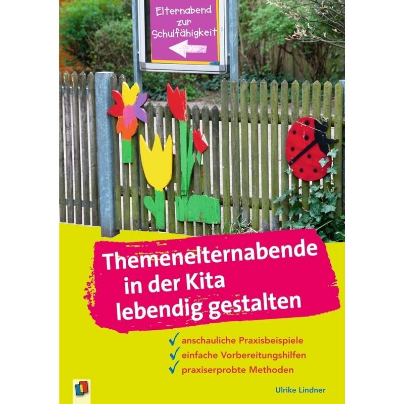 Themenelternabende In Der Kita Lebendig Gestalten - Ulrike Lindner, Kartoniert (TB) von Verlag an der Ruhr