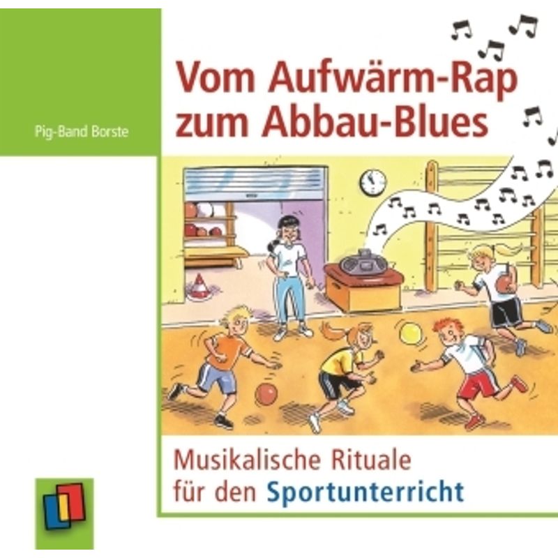 Vom Aufwärm-Rap Zum Abbau-Blues, Audio-Cd - Pig-Band Borste (Hörbuch) von Verlag an der Ruhr