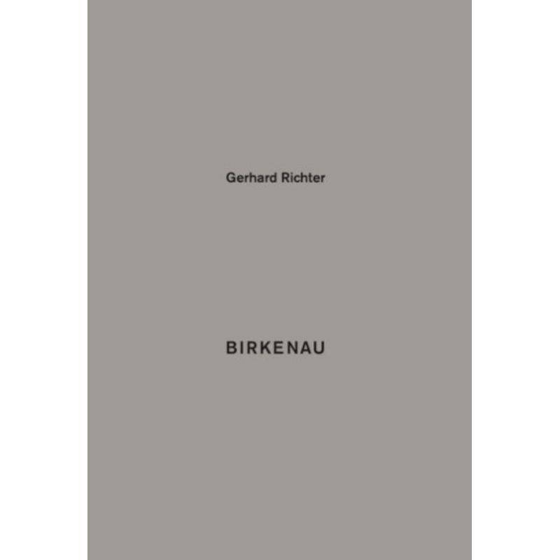 Gerhard Richter. Birkenau  93 Details Aus Meinem Bild "Birkenau", Leinen von Verlag der Buchhandlung König