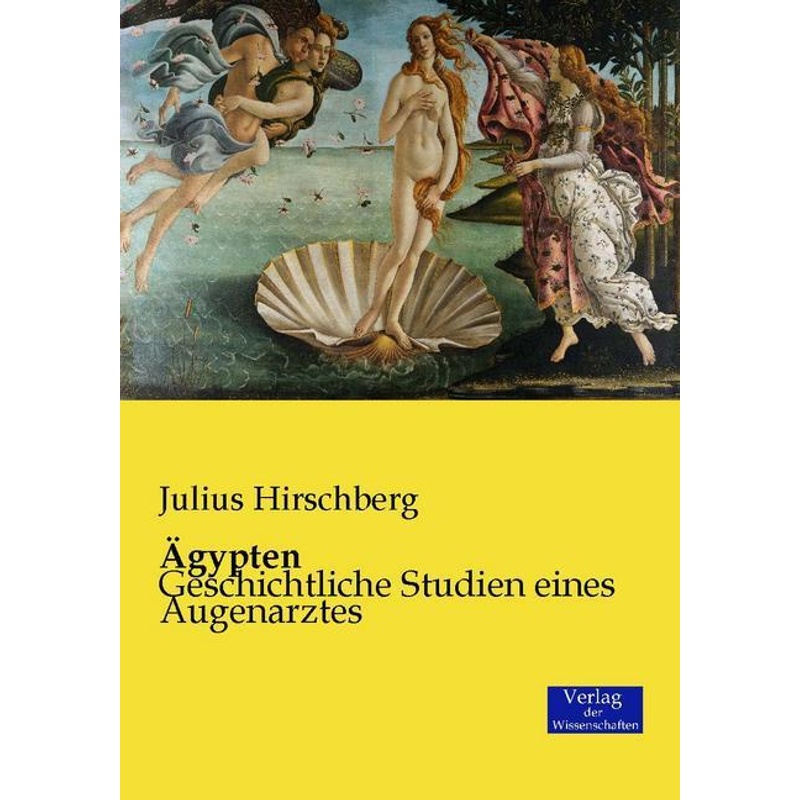Ägypten - Julius Hirschberg, Kartoniert (TB) von Verlag der Wissenschaften