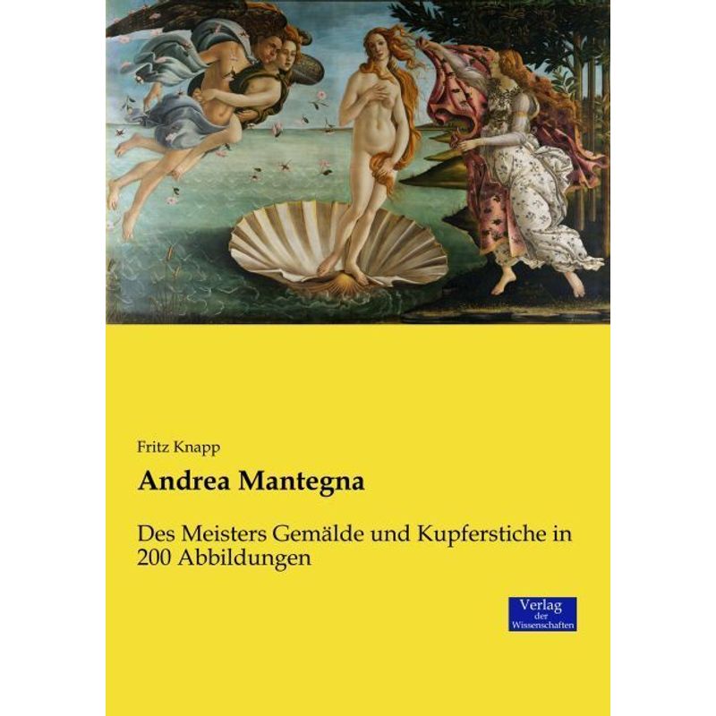 Andrea Mantegna - Fritz Knapp, Kartoniert (TB) von Verlag der Wissenschaften