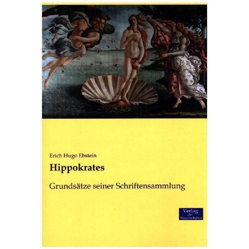 Hippokrates - Erich H. Ebstein, Kartoniert (TB) von Verlag der Wissenschaften