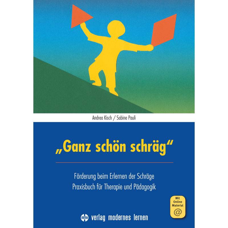 "Ganz Schön Schräg" - Andrea Kisch, Sabine Pauli, Kartoniert (TB) von Verlag modernes lernen