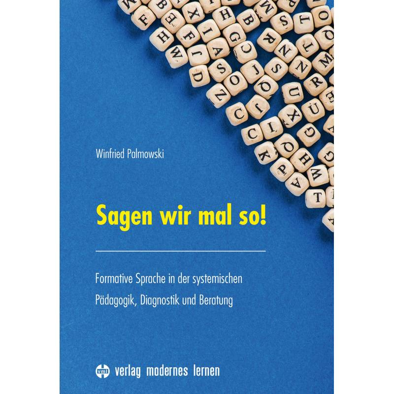 Sagen Wir Mal So! - Winfried Palmowski, Kartoniert (TB) von Verlag modernes lernen