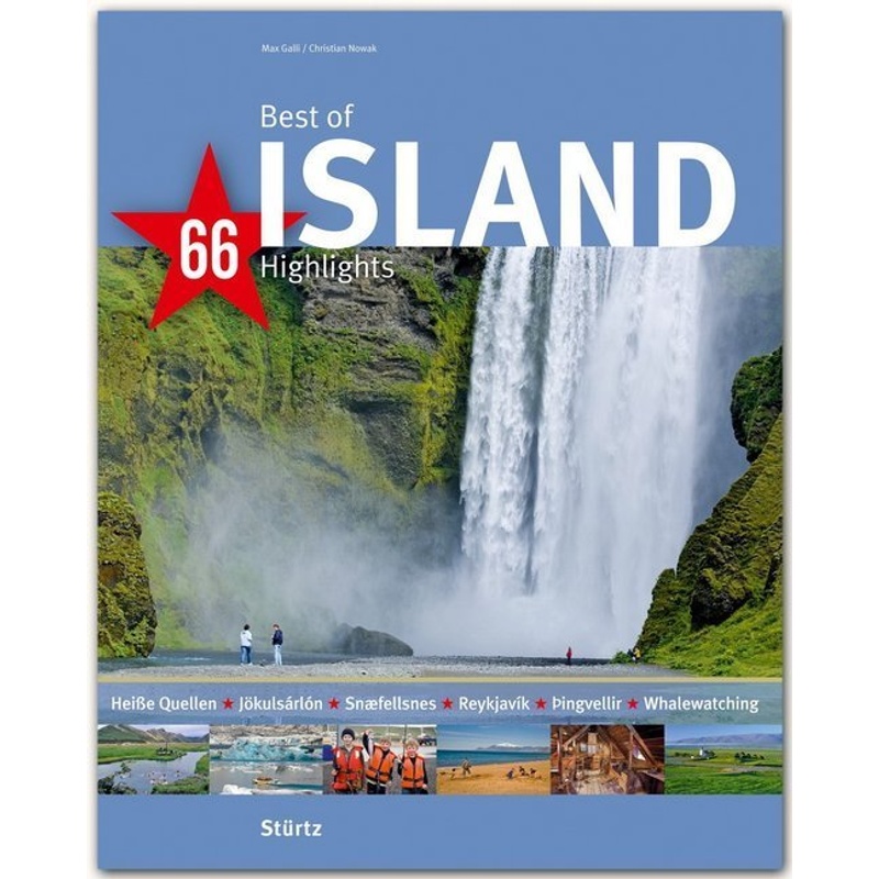 Best Of Island - 66 Highlights - Christian Nowak, Gebunden von Verlagshaus Würzburg GmbH & Co. KG