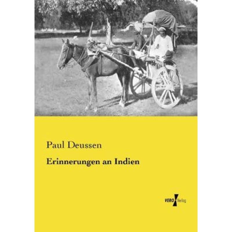 Erinnerungen An Indien - Paul Deussen, Kartoniert (TB) von Vero Verlag in hansebooks GmbH