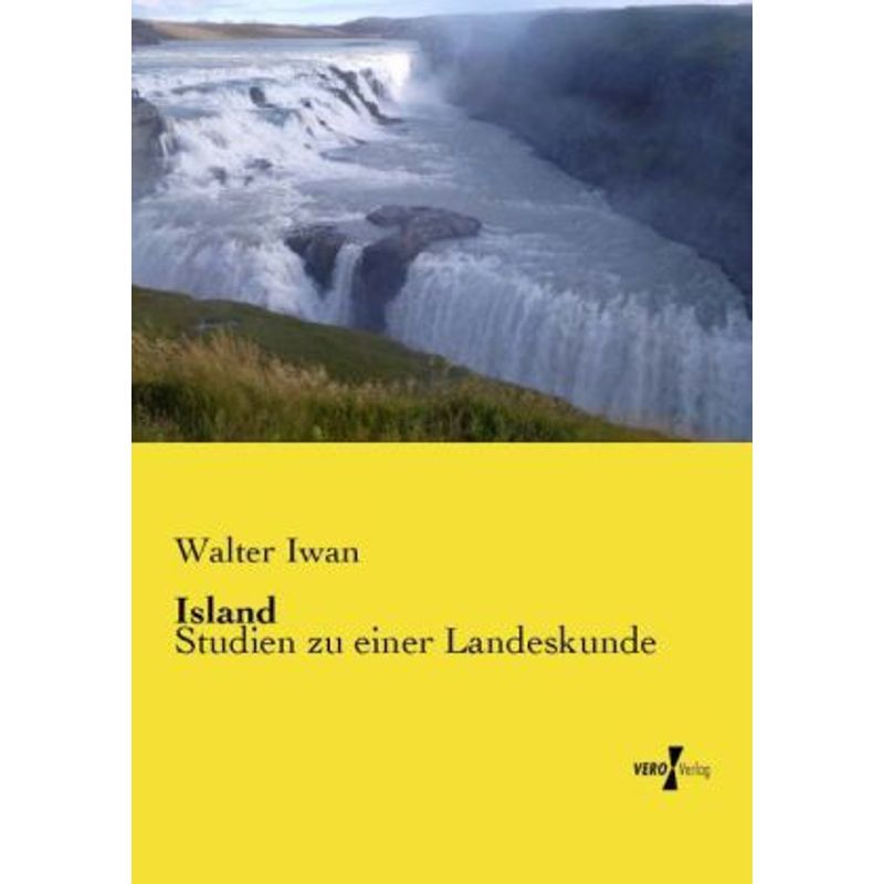 Island - Walter Iwan, Kartoniert (TB) von Vero Verlag in hansebooks GmbH