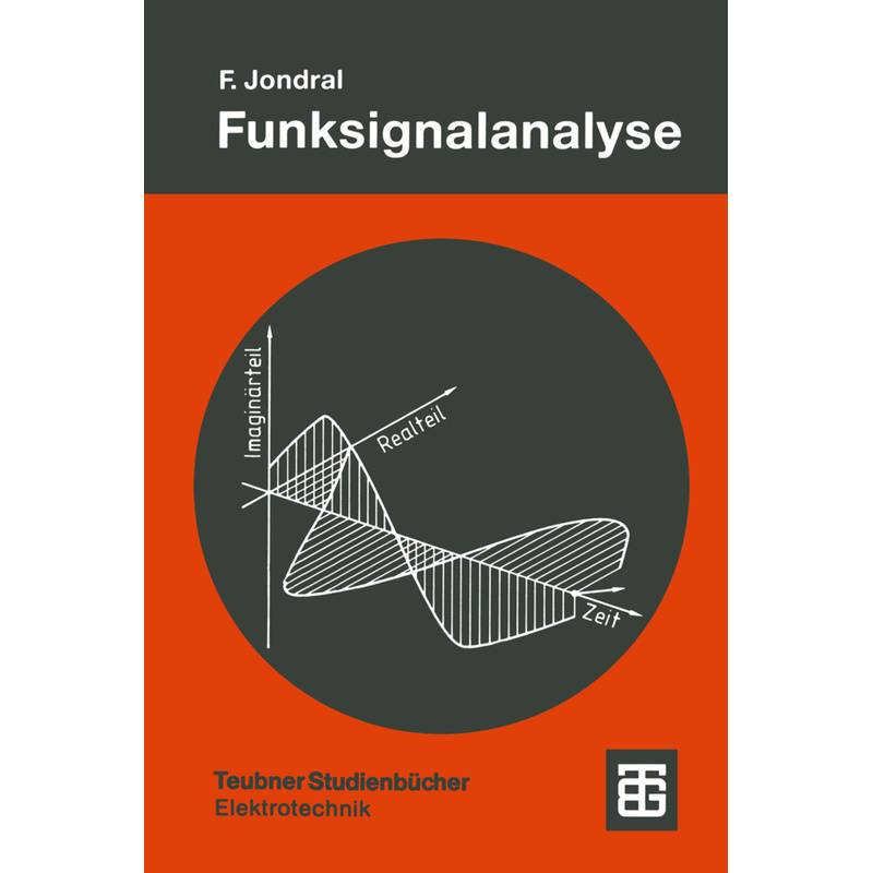 Funksignalanalyse - Friedrich Jondral, Kartoniert (TB) von Vieweg+Teubner