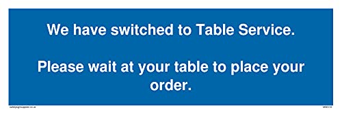 5 Stück – Wir haben auf Tischservice geschaltet. Bitte warten Sie an Ihrem Tisch, um Ihre Bestellung aufzugeben. Schild - 300 x 100 m. von Viking Signs