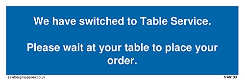 Wir haben auf Tischservice umgeschaltet. Bitte warten Sie an Ihrem Tisch, um Ihre Bestellung aufzugeben. Schild - 150 x 50 mm. Wir haben auf Tischservice umgeschaltet. Bitte warten Sie an Ihrem Tisch, um Ihre Bestellung aufzugeben. Schild - 150 x 50 mm. von Viking Signs