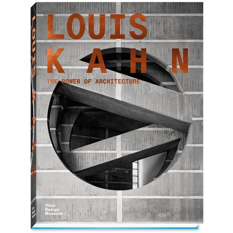 Louis Kahn - The Power Of Architecture, Deutsche Ausgabe - Louis I. Kahn, Gebunden von Vitra Design Museum