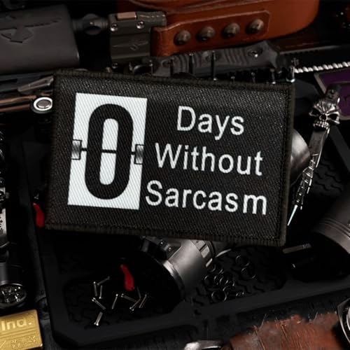 Lustiger Moral-Patch mit Aufschrift "0 Days Without Sarcasm", taktischer Aufnäher für Militärausrüstung, Rucksäcke, Operator-Baseballkappen, Plattenträger und Westen – Moral-Patches von Viusneun