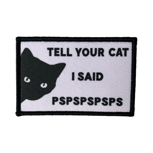 Tall Your Cat I Said PSPSPSPS Lustiger Moral-Patch – Taktischer Patch für Militärausrüstung, Rucksäcke, Operator-Baseballkappen, Plattenträger & Westen – Moral-Patches Tall Your Cat I Said PSPSPSPS Lustiger Moral-Patch – Taktischer Patch für Militärausrüstung, Rucksäcke, Operator-Baseballkappen, Plattenträger & Westen – Moral-Patches von Viusneun
