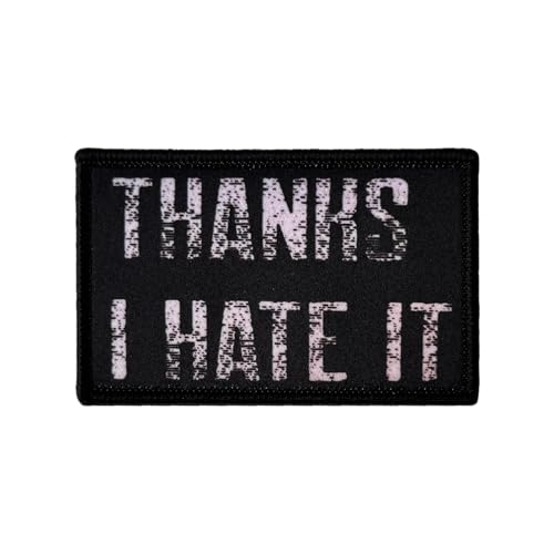 "Thanks I Hate It " Tactical Klett Patches Drucken MilitäR Moral Hook Patches Aufnäher Mit Klettverschluss Für DIY Kleidung Rucksäcke Jacken Jeans Uniform von Viusneun