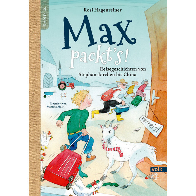 Max Packt's - Rosi Hagenreiner, Gebunden von Volk Verlag