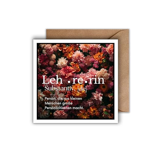 WBdesignz „Lehrerin – Substantiv“ im Lexikon-Stil – Dankeskarte mit Blumenmotiv für Lehrerinnen - Wertschätzung zum Abschied, Schuljahresende, Lehramt Geschenk (Quadratisch) von WBdesignz