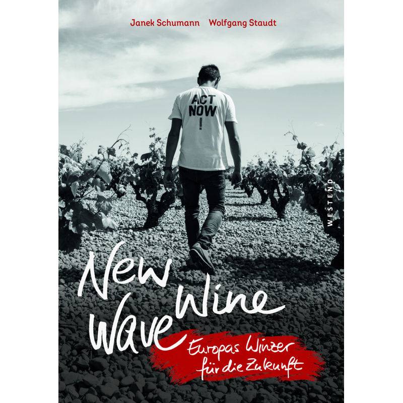 New Wine Wave - Janek Schumann, Wolfgang Staudt, Gebunden von WEST END
