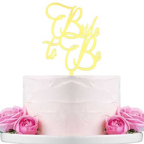 B0143 Tortenaufsatz mit Aufschrift "Bride to Be", Acryl, spiegelnd, goldfarben von WTXHBSWHS
