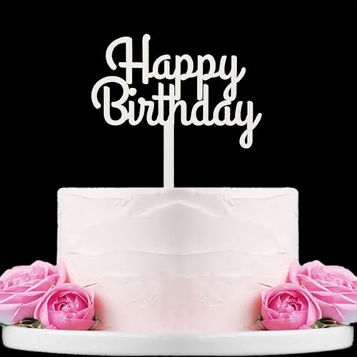 Happy Birthday Tortenaufsatz, weißes Acryl, B0117 von WTXHBSWHS
