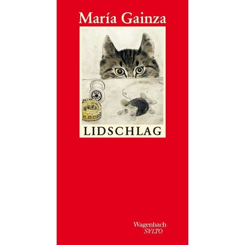 Lidschlag - Maria Gainza, Leinen von Wagenbach