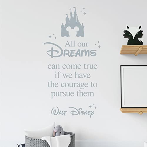 Walt Disney Wandaufkleber, Zitat, Vinyl, "All our Dreams can come true, if we have the courage to pursue them", silberfarben von Wall Designer