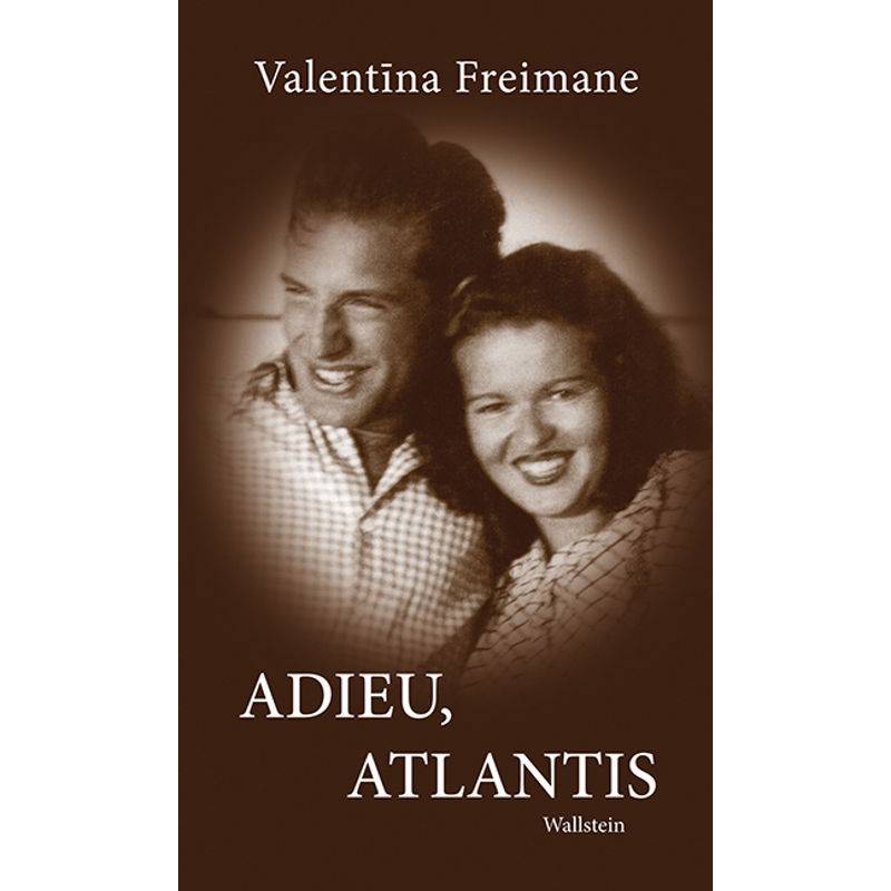 Adieu, Atlantis - Valentina Freimane, Gebunden von Wallstein