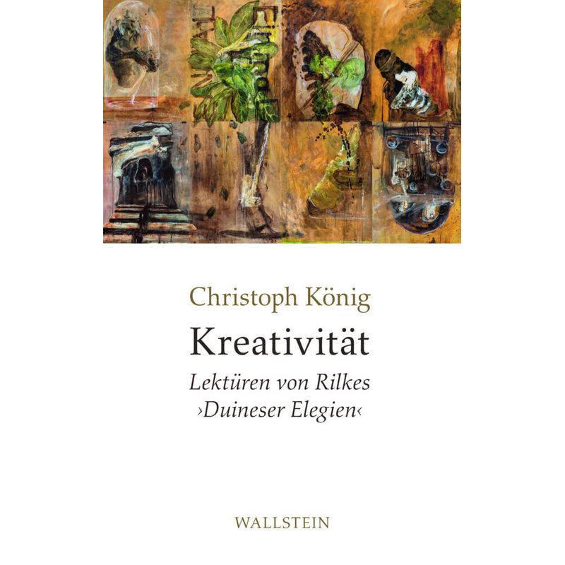 Kreativität - Christoph König, Gebunden von Wallstein